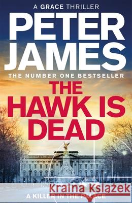 The Hawk Is Dead Peter James 9781529090062 Pan Macmillan - książka