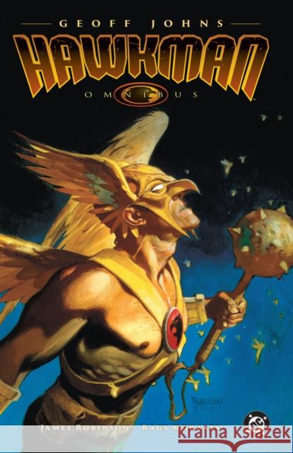 The Hawkman Omnibus by Geoff Johns James Robinson 9781799502784 DC Comics - książka