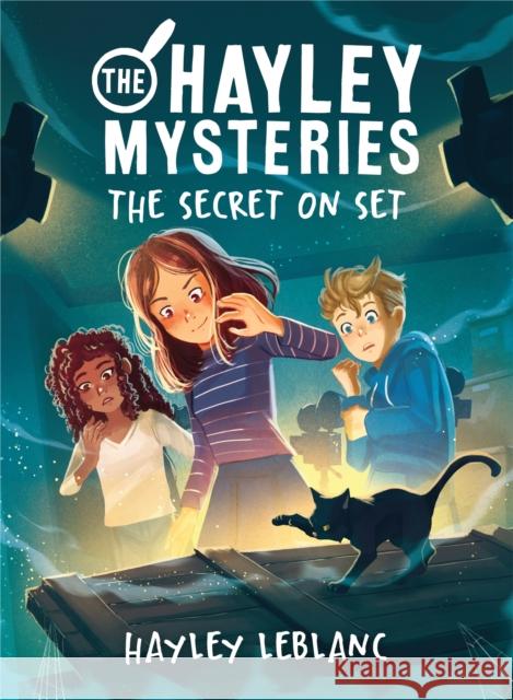 The Hayley Mysteries: The Secret on Set Hayley LeBlanc 9781728252049 Sourcebooks, Inc - książka