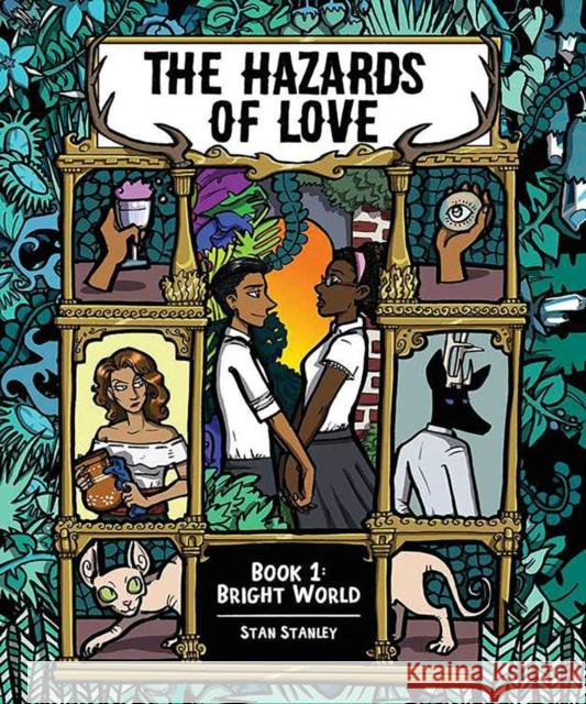 The Hazards of Love Vol. 1, Volume 1: Bright World Stan Stanley 9781620108574 Oni Press - książka