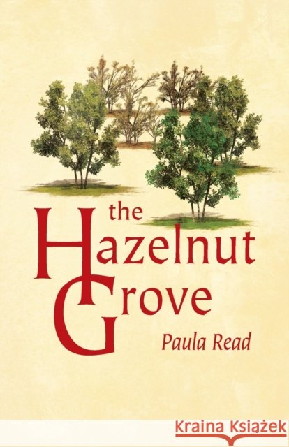 The Hazelnut Grove Paula Read 9781788649148 Cinnamon Press - książka