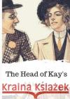 The Head of Kay's P. G. Wodehouse 9781986504904 Createspace Independent Publishing Platform