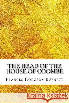 The Head of the House of Coombe Frances Hodgson Burnett 9781729539934 Createspace Independent Publishing Platform - książka