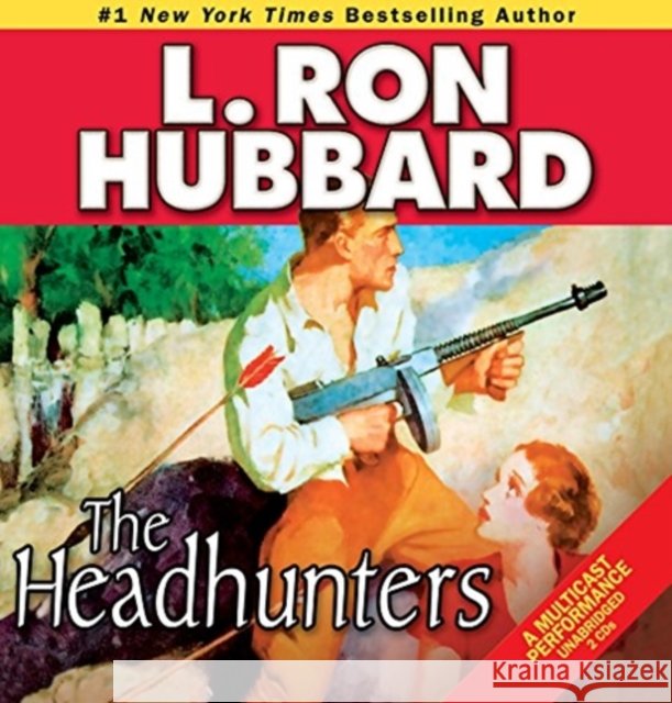 The Headhunters - audiobook L. Ron Hubbard 9781592122882 Galaxy Press - książka