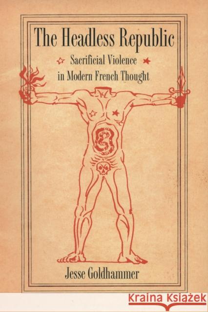 The Headless Republic Goldhammer, Jesse 9780801441509 Cornell University Press - książka