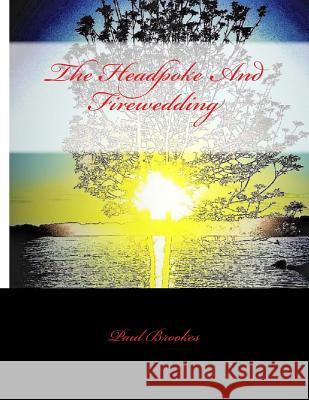 The Headpoke And Firewedding Buddha, Alien 9781548371852 Createspace Independent Publishing Platform - książka