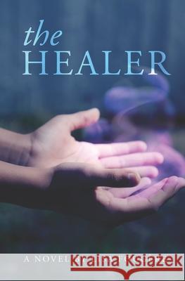 The Healer Lisa Fougere 9780578677170 1 - książka