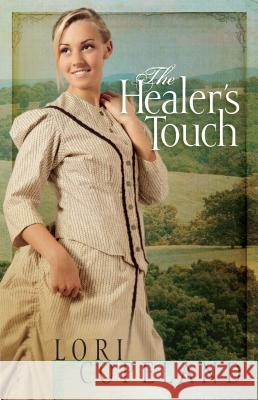 The Healer's Touch Lori Copeland 9781410470249 Cengage Learning, Inc - książka