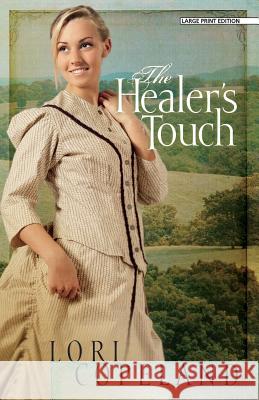 The Healer's Touch Lori Copeland 9781594155130 Christian Large Print - książka