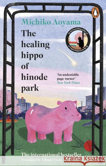 The Healing Hippo Of Hinode Park Michiko Aoyama 9781804996560 Transworld Publishers Ltd - książka