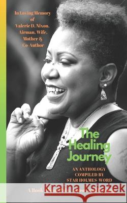 The Healing Journey: 5 Stories of Pain, Abuse, and Healing Keywana Wright Charlene Harrod-Owuamanam Valerie Nixon 9781080425341 Independently Published - książka