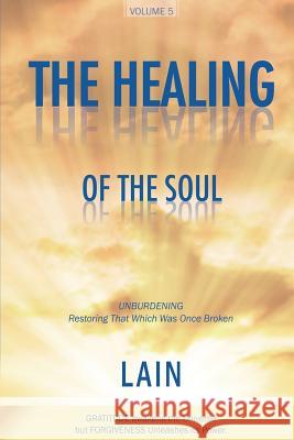 The Healing of the Soul Garc 9781723829079 Independently Published - książka