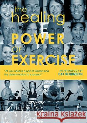 The Healing Power of Exercise P, Robinson 9781846930485 Best Global Publishing Ltd - książka