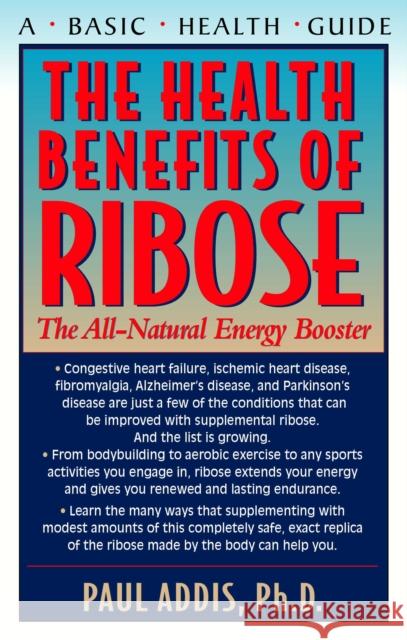 The Health Benefits of Ribose: The All-Natural Energy Booster  9781681628097 Basic Health Publications - książka