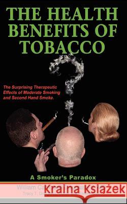 The Health Benefits of Tobacco William Campbell Douglass 9789962636458 Rhino Publishing S.A. - książka