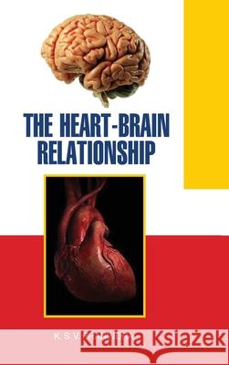 The Heart-Brain Relationship K. S. V. Phanindra 9789350564387 Discovery Publishing House Pvt Ltd - książka