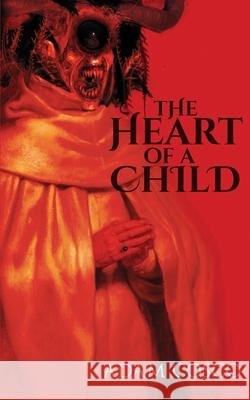 The Heart of a Child Adam Cosco 9781069999320 Cosco Books - książka