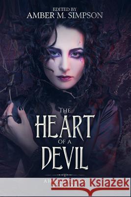 The Heart of a Devil: A Horror Villains Anthology Steven S. Hood Devin Lagasse T. C. Cumberland 9781986983112 Createspace Independent Publishing Platform - książka