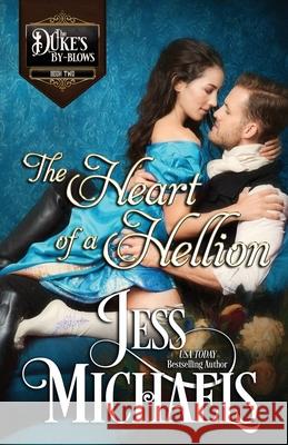 The Heart of a Hellion Jess Michaels 9781947770355 Passionate Pen LLC - książka