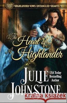 The Heart of a Highlander Julie Johnstone 9781708755607 Independently Published - książka
