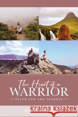 The Heart of a Warrior Kim Rice Smith 9781644586969 Christian Faith - książka