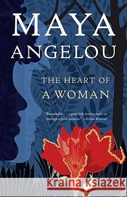 The Heart of a Woman Maya Angelou 9780812980325 Random House Trade - książka