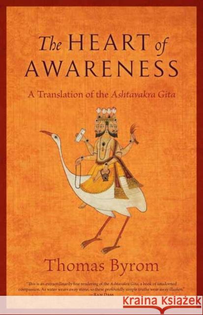 The Heart of Awareness: A Translation of Ashtavakra Gita Thomas Byrom 9781645475040 Shambhala - książka