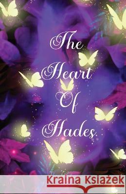 The Heart of Hades Iris Blossom   9787087949798 Ingramspark - książka