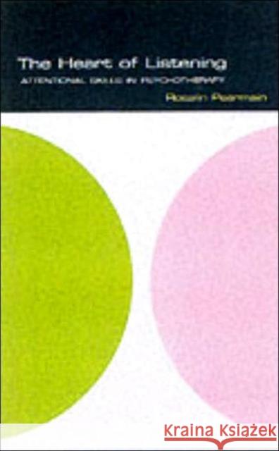 The Heart of Listening Rosalin Pearmain 9780826451958 Continuum International Publishing Group - książka