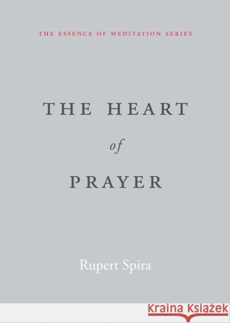 The Heart of Prayer Rupert Spira 9781648481482 New Harbinger Publications - książka