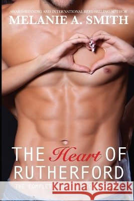 The Heart of Rutherford: Life Lessons Novels 1 - 3 Melanie a. Smith 9781952121142 Wicked Dreams Publishing - książka