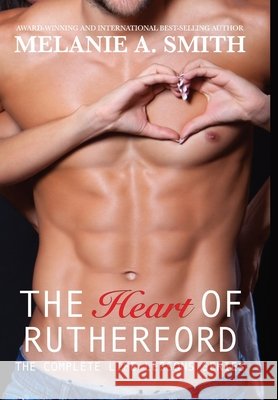 The Heart of Rutherford: Life Lessons Novels 1 - 3 Melanie a. Smith 9781952121166 Wicked Dreams Publishing - książka