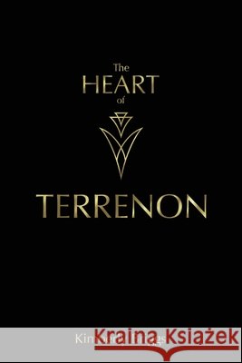 The Heart of Terrenon Kimberly Briggs 9781662920721 Gatekeeper Press - książka