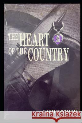 The Heart of the Country: Cash or Combat Kay Latha Ron Latham 9781098710880 Independently Published - książka