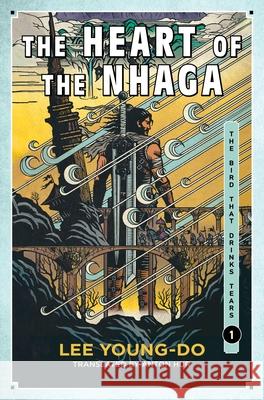 The Heart of the Nhaga Lee Young-Do Anton Hur 9780063349896 Harper Voyager - książka