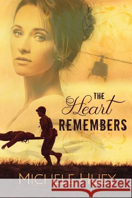 The Heart Remembers Michele Huey 9781548092764 Createspace Independent Publishing Platform - książka