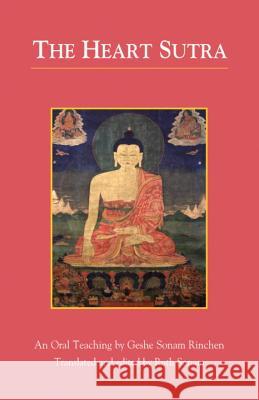 The Heart Sutra Sonam Rinchen Ruth Sonam 9781559392013 Snow Lion Publications - książka
