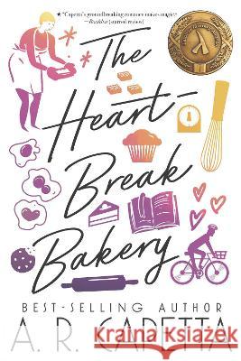 The Heartbreak Bakery A. R. Capetta 9781536230444 Candlewick Press (MA) - książka