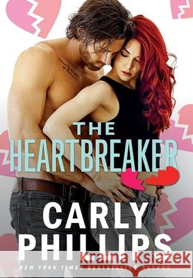 The Heartbreaker Carly Phillips 9781947089976 CP Publishing - książka