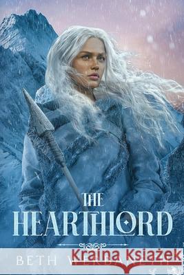 The Hearthlord Beth Werbaneth Kendra Stout 9781960120175 Sterncastle Publishing - książka