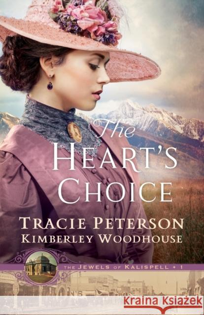 The Heart`s Choice Kimberley Woodhouse 9780764238970 Baker Publishing Group - książka