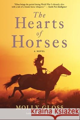 The Hearts of Horses Molly Gloss 9780547085753 Mariner Books - książka