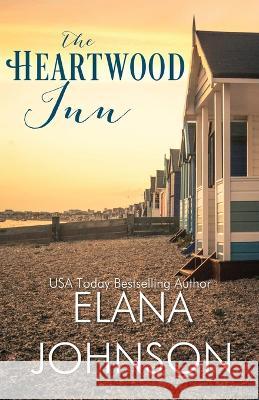 The Heartwood Inn Elana Johnson   9781953506252 Aej Creative Works - książka