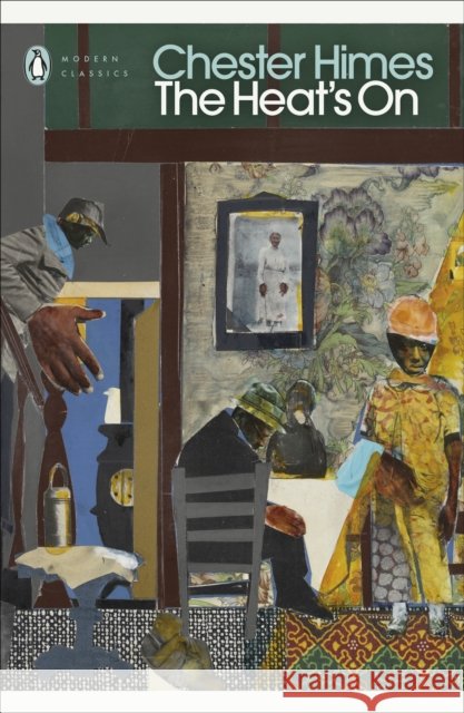 The Heat's On Chester Himes 9780241521106 Penguin Books Ltd - książka