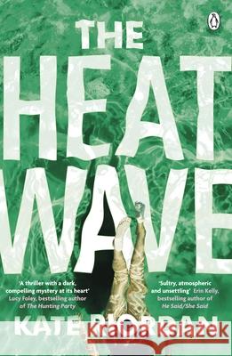 The Heatwave Kate Riordan 9781405922623 Penguin Books Ltd - książka