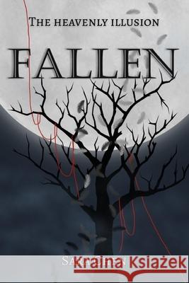 The Heavenly Illusion: Fallen Sara Chen 9788230372579 Sara Chen - książka