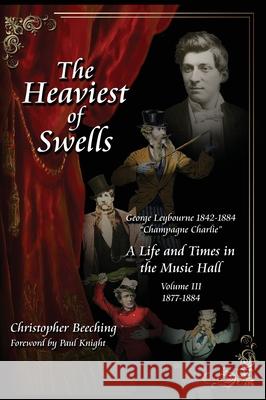 The Heaviest of Swells Vol III Christopher Beeching 9781909381117 Douglas Foote - książka