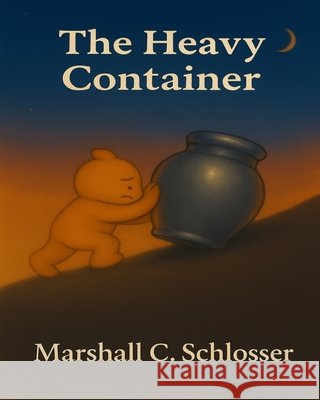 The Heavy Container Schlosser, Marshall C. 9798277282151 Independently Published - książka