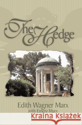 The Hedge Edith Wagne 9781554529049 Guardian Books - książka