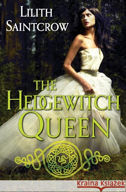 The Hedgewitch Queen Lilith Saintcrow 9780316251617 Orbit - książka